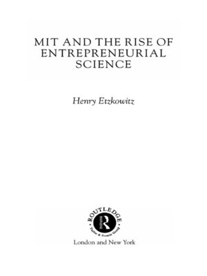 cover image of MIT and the Rise of Entrepreneurial Science